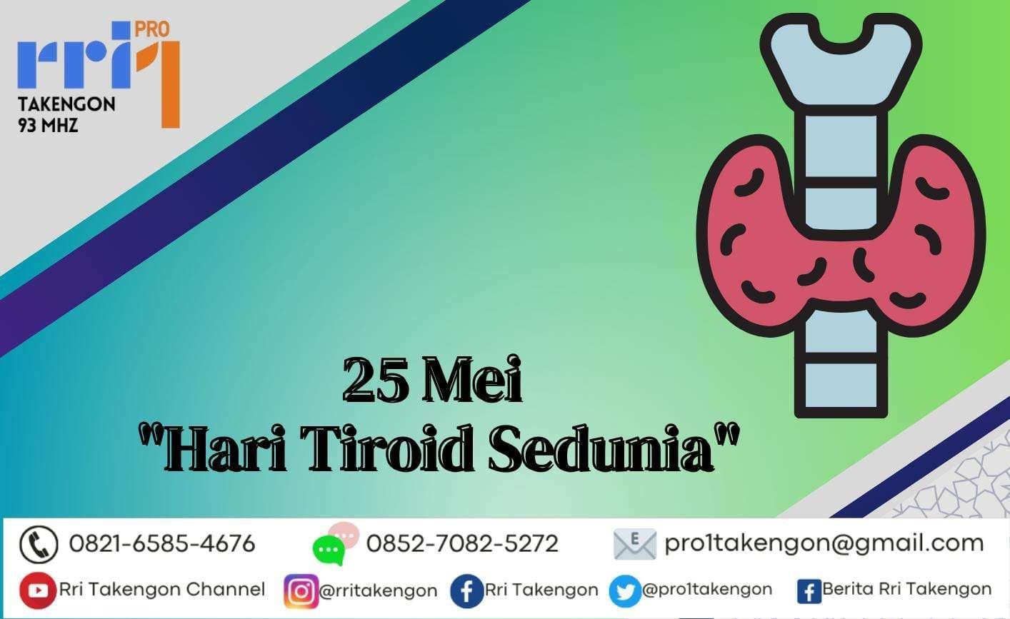 25 Mei: Hari Tiroid Sedunia - Ketahui Asal-usul dan Tujuannya